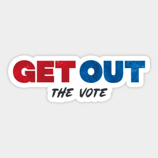 Get Out the Vote Sticker